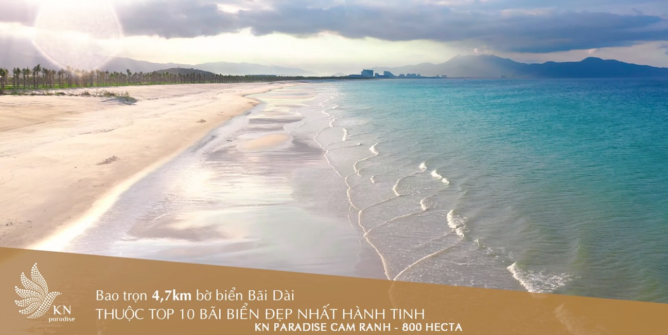 Bãi biển dài 4,7km tại dự án KN Paradise Cam Ranh được chủ đầu tư cải tạo và bảo dưỡng liên tục