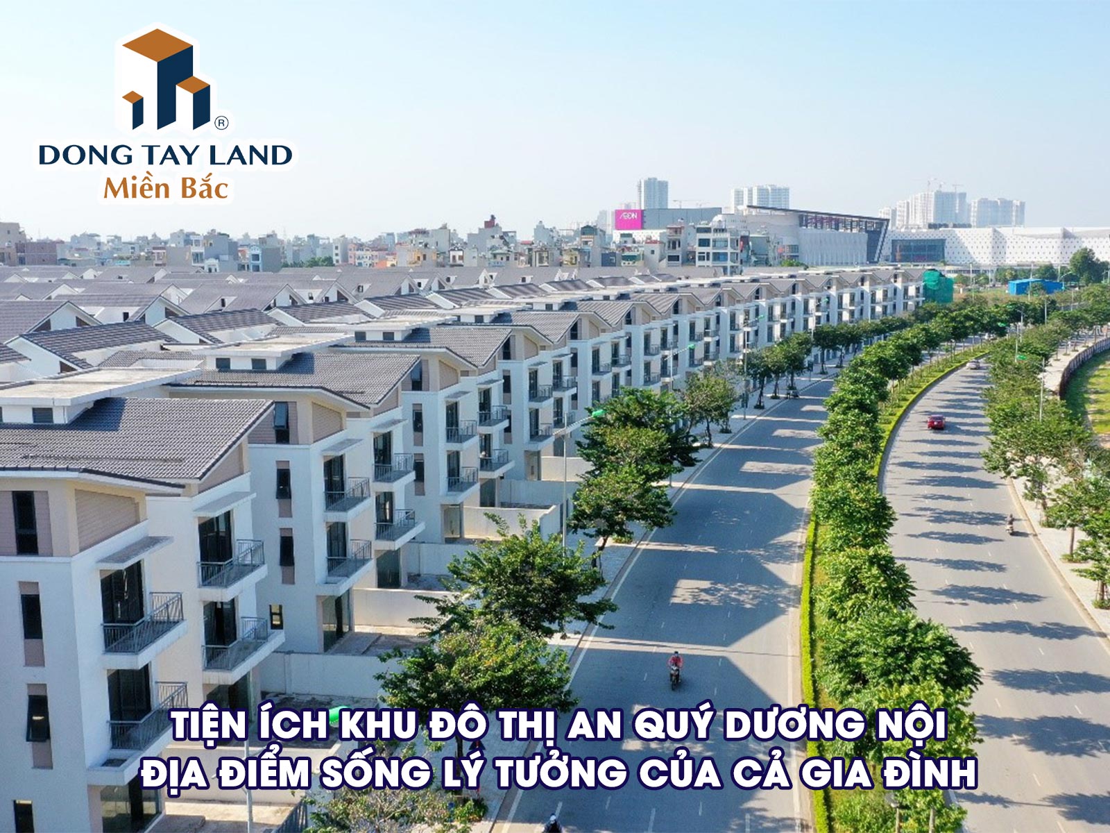 Tiện ích khu đô thị An Quý Dương Nội