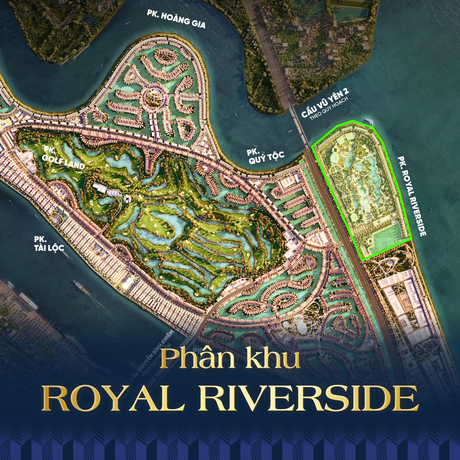 Phân khu Royal Riverside
